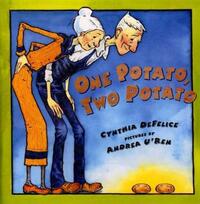 Book Cover for One Potato, Two Potato by Cynthia C DeFelice, Andrea URen
