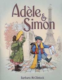 Book Cover for Adèle & Simon by Barbara McClintock