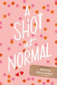 Book Cover for A Shot at Normal by Marisa Reichardt