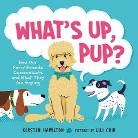 Book Cover for What's Up, Pup? by Kersten Hamilton