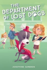 Book Cover for The Department of Lost Dogs by Josephine Cameron