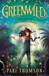 Book Cover for Greenwild by Pari Thomson