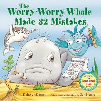 Book Cover for The Worry-Worry Whale Made 32 Mistakes by Deborah Diesen