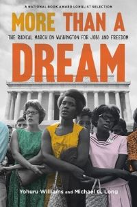Book Cover for More Than a Dream by Yohuru Williams, Michael G Long