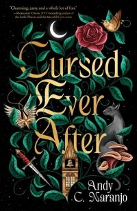 Book Cover for Cursed Ever After by Andy C Naranjo