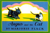 Book Cover for Angus and the Cat by Marjorie Flack