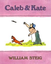 Book Cover for Caleb and Kate by William Steig