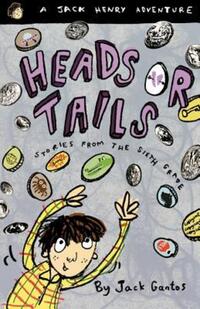 Book Cover for Heads or Tails by Jack Gantos