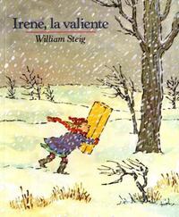 Book Cover for Irene, La Valiente by William Steig