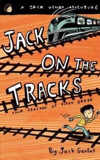 Book Cover for Jack on the Tracks by Jack Gantos