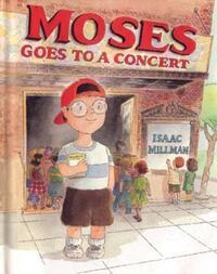 Book Cover for Moses Goes to a Concert by Isaac Millman