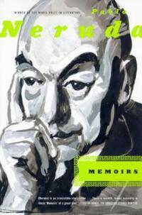 Book Cover for Memoirs by Pablo Neruda