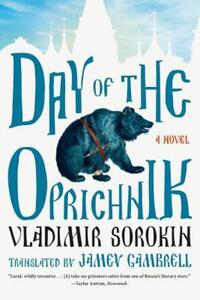 Book Cover for Day of the Oprichnik by Vladimir Sorokin