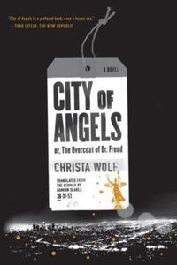 Book Cover for City of Angels, or, The Overcoat of Dr. Freud by Christa Wolf