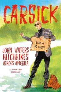 Book Cover for Carsick by John Waters
