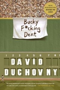 Book Cover for Bucky F*cking Dent by David Duchovny