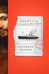 Book Cover for Heretics by Leonardo Padura