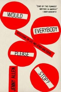Book Cover for Would Everybody Please Stop? by Karl Ove Knausgård