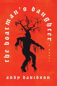 Book Cover for The Boatman's Daughter by Andy Davidson