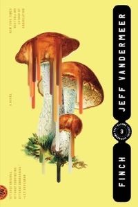 Book Cover for Finch by Jeff VanderMeer