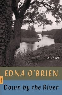 Book Cover for Down by the River by Edna OBrien
