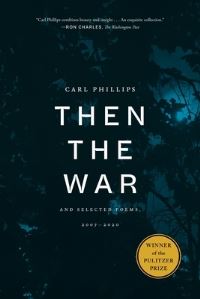 Book Cover for Then the War by Carl Phillips