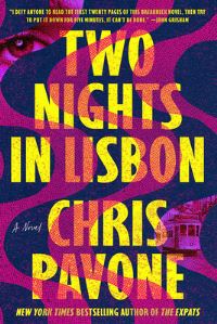 Book Cover for Two Nights in Lisbon by Chris Pavone