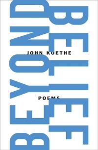 Book Cover for Beyond Belief by John Koethe