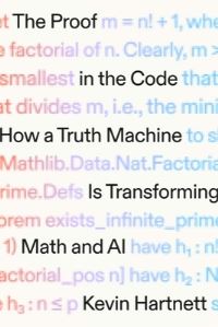 Book Cover for The Proof in the Code by Kevin Hartnett