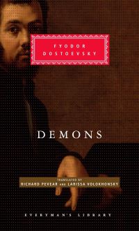 Book Cover for Demons by Fyodor Dostoyevsky, Richard Pevear, Larissa Volokhonsky