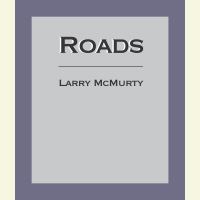 Book Cover for Roads by Larry McMurtry