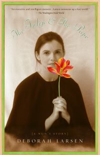 Book Cover for The Tulip and the Pope by Deborah Larsen