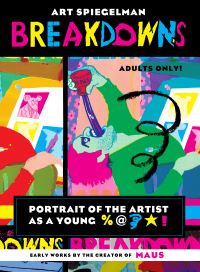 Book Cover for Breakdowns by Art Spiegelman