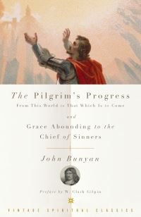 Book Cover for The Pilgrim's Progress from This World to That Which Is to Come by John Bunyan, John F Thornton, Susan B Varenne