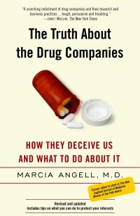 Book Cover for The Truth About the Drug Companies by Marcia Angell