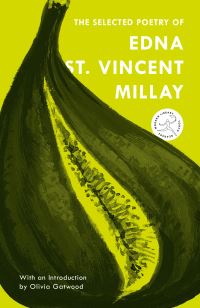 Book Cover for The Selected Poetry of Edna St. Vincent Millay by Edna St Vincent Millay