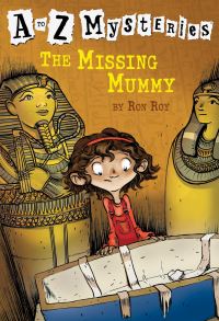 Book Cover for The Missing Mummy by Ron Roy, John Steven Gurney
