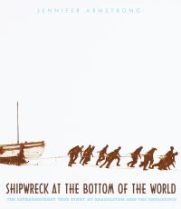 Book Cover for Shipwreck at the Bottom of the World by Jennifer Armstrong