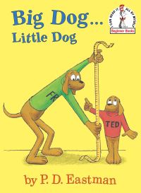 Book Cover for Big Dog--- Little Dog by P D Eastman
