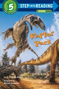 Book Cover for Raptor Pack by Robert T. Bakker, Michael William Skrepnick