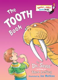 Book Cover for The Tooth Book by Theo LeSieg, Joe Mathieu, Seuss