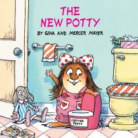 Book Cover for The New Potty (Little Critter) by Mercer Mayer, Gina Mayer
