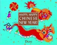 Book Cover for Happy, Happy Chinese New Year! by Demi
