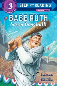 Book Cover for Babe Ruth Saves Baseball by Frank Murphy, Richard Walz
