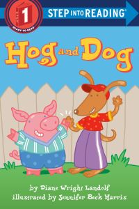 Book Cover for Hog and Dog. Step Into Reading(R)(Step 1) by Diane Wright Landolf