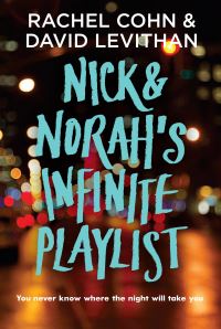 Book Cover for Nick & Norah's Infinite Playlist by Rachel Cohn, David Levithan