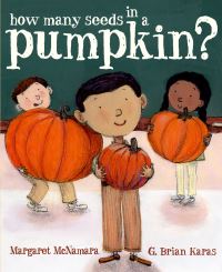 Book Cover for How Many Seeds in a Pumpkin? by Margaret McNamara, G Brian Karas