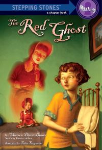 Book Cover for The Red Ghost. A Stepping Stone Book Mystery by Marion Dane Bauer