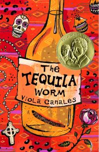 Book Cover for The Tequila Worm by Viola Canales