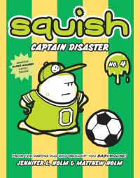 Book Cover for Captain Disaster by Jennifer L Holm, Matthew Holm